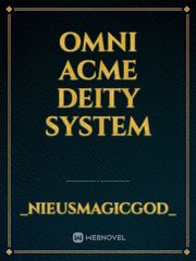 Omni Acme Deity System Book