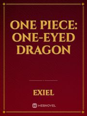 One Piece: One-eyed Dragon Book