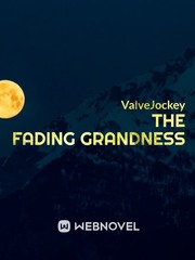 The Fading Grandness Book
