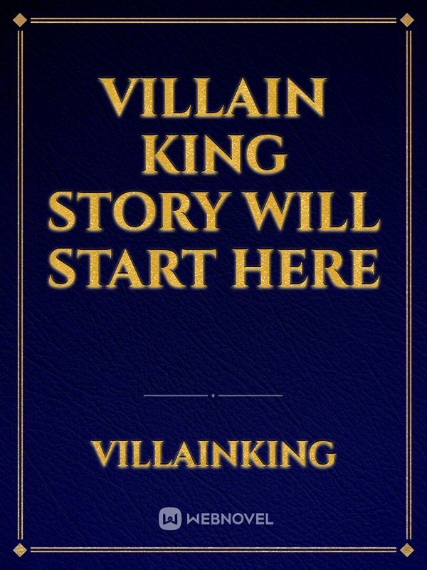 Villain king story will start here Book