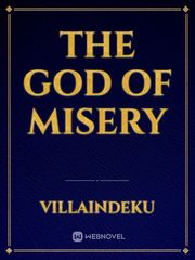 The god of misery Book