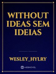 without ideas
sem ideias Book