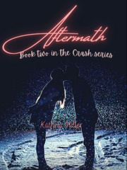 Aftermath Book Two In the Crash series Book