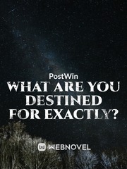 What Are You Destined For Exactly? Book