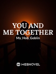 YOU AND ME TOGETHER Book