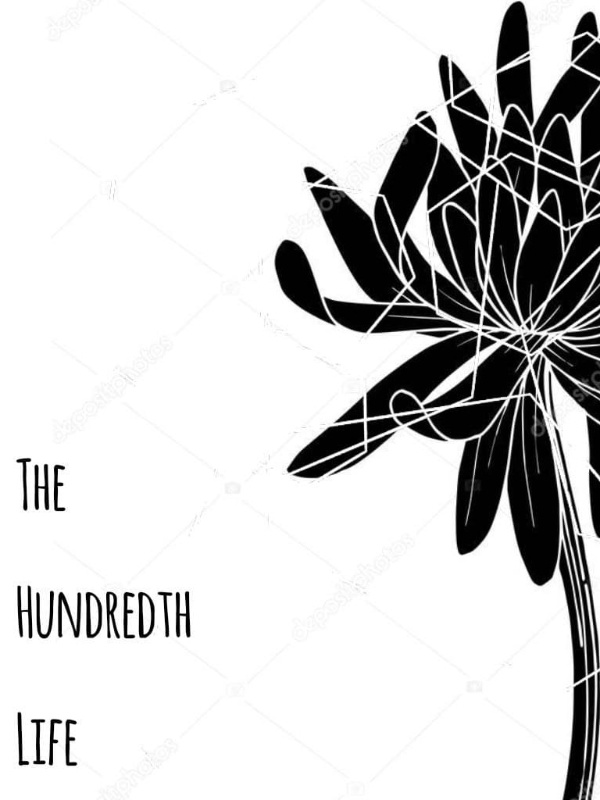 The Hundredth Life