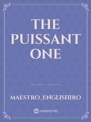 The Puissant One Book