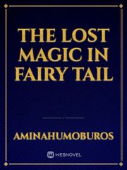The Lost Magic in Fairy Tail Book