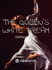 THE QUEEN'S WHITE DREAM Book
