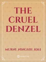 The Cruel Denzel Book