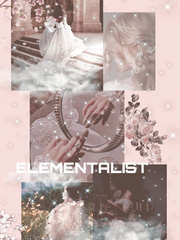 Elementalist (A journey of a Magical World) Book