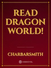 READ DRAGON WORLD! Book