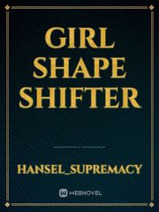 Girl Shape Shifter Book