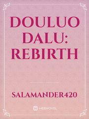 Douluo Dalu: rebirth Book