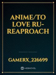 Anime/To Love Ru-Reaproach Book