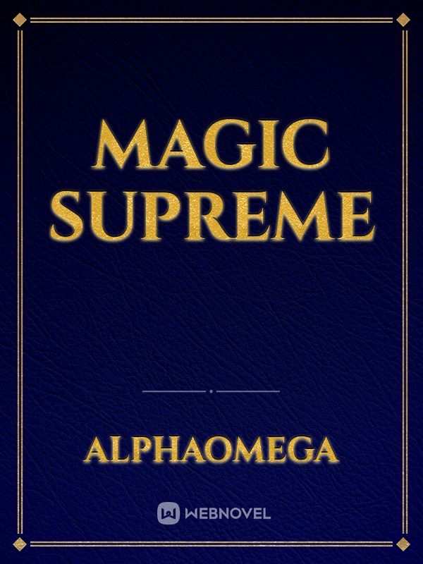 Magic Supreme