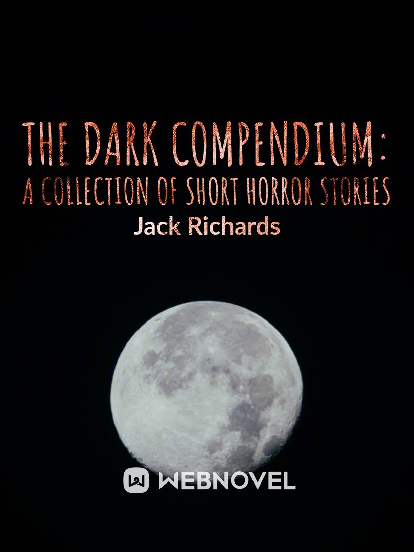 the dark compendium: a collection of short horror stories