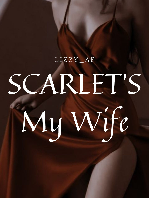 SCARLET'S MY WIFE Book