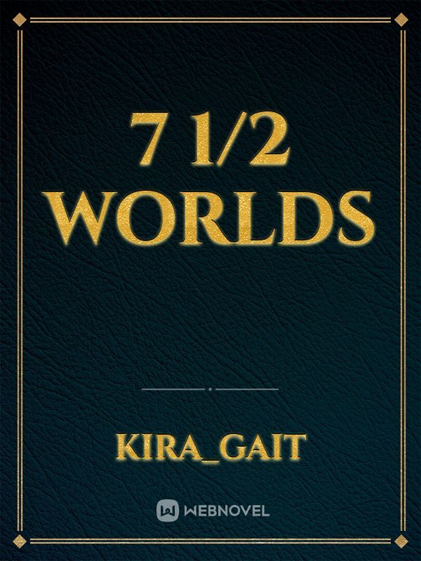 7 1/2 Worlds Book