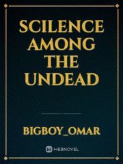 Scilence
 among the undead Book