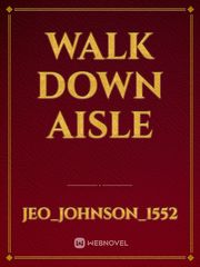 WALK DOWN AISLE Book