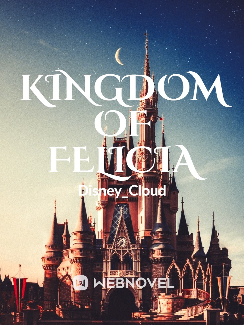 Kingdom Of Felicia