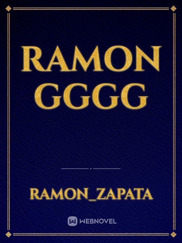 Ramon gggg