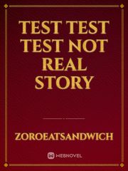 test test test not real story Book