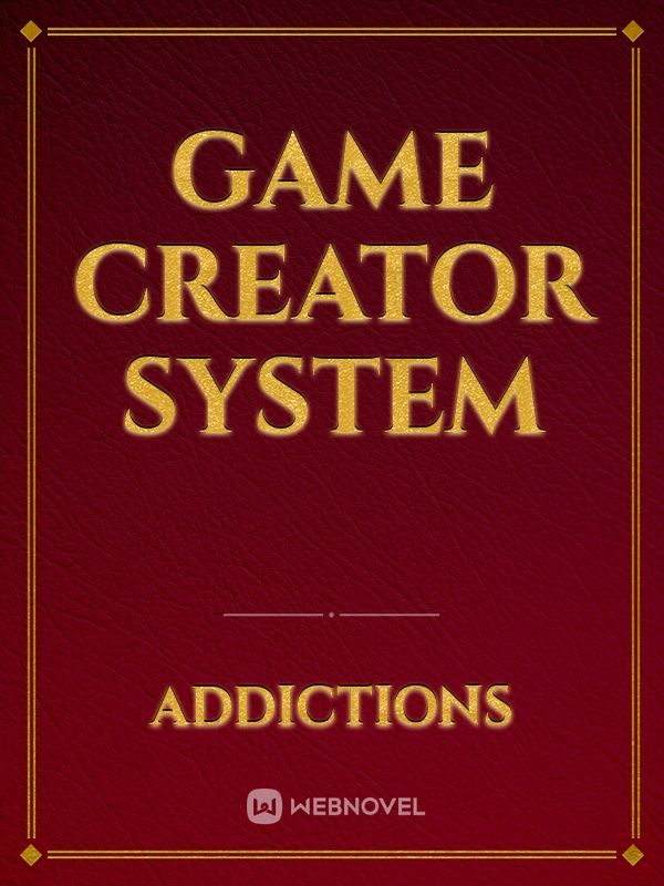 Game Creator System