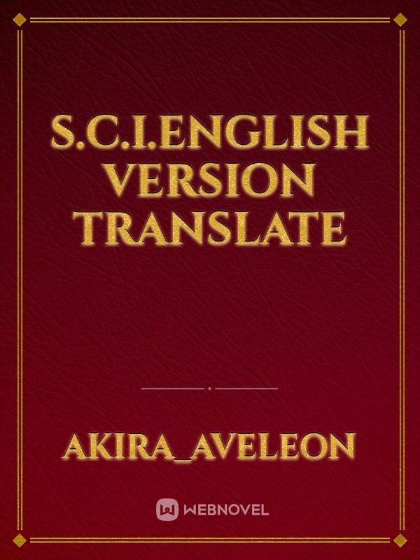 S.c.I.English version translate