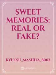 Sweet Memories: real or fake? Book