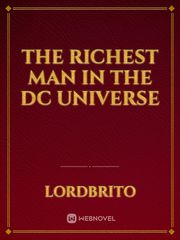 the richest man in the DC universe Book