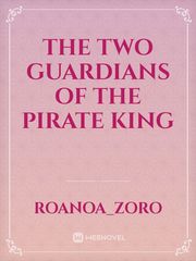 The Two Guardians of the Pirate King Book