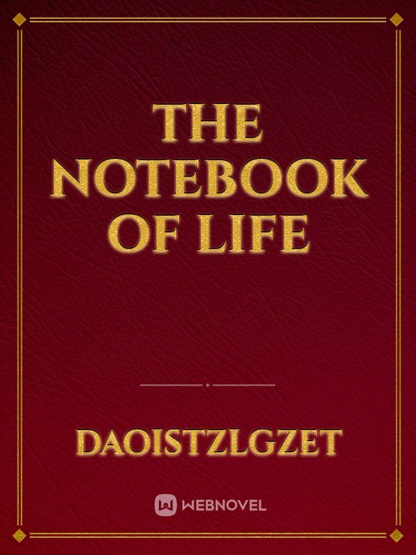 The Notebook of Life Book