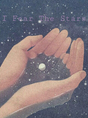 I Fear The Stars Book