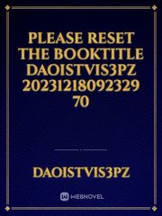 please reset the booktitle DaoistvIS3Pz 20231218092329 70 Book
