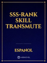 SSS-Rank Skill Transmute Book