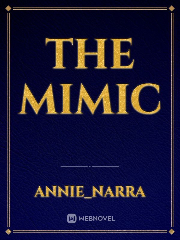 the mimic