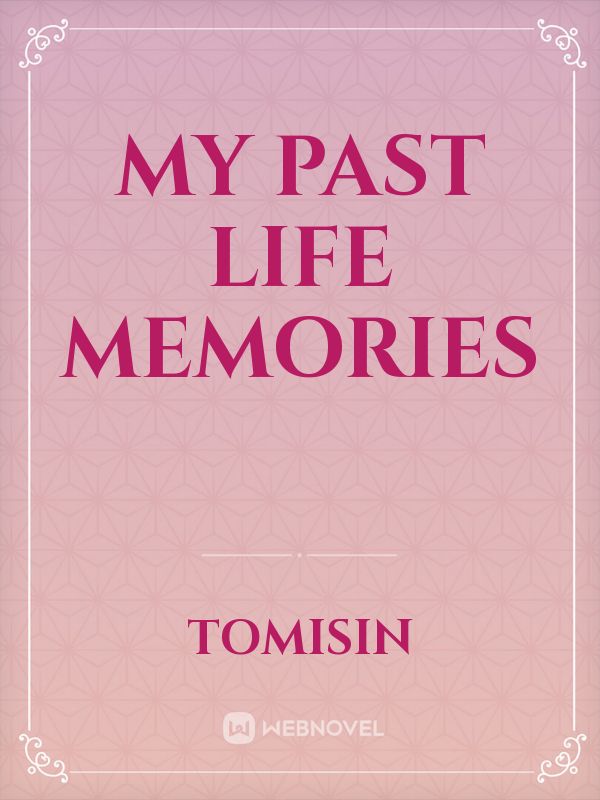 My Past Life Memories Book