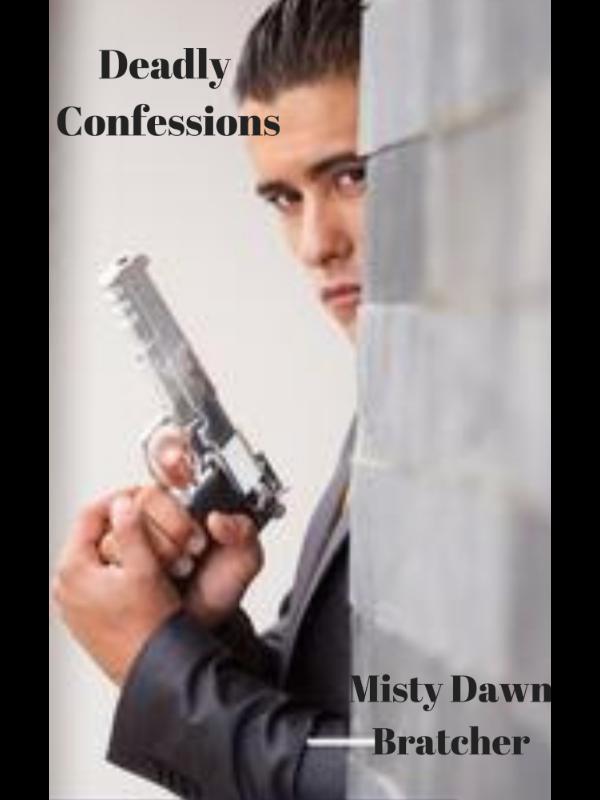 Deadly Confessions