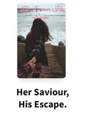 Her Saviour, His Escape Book