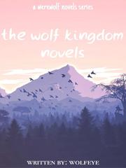 The wolf kingdom novels Book