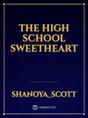 The high school sweetheart Book