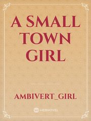 A Small Town Girl Book