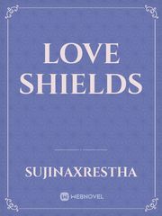 Love shields Book