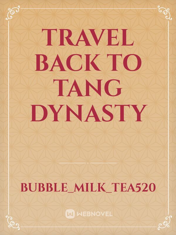 Travel Back to Tang Dynasty Book