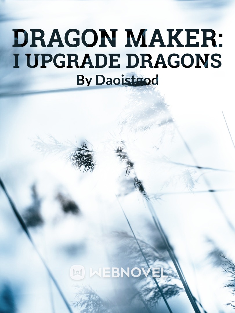 Dragon Maker: I upgrade dragons