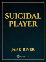 suicidal player Book
