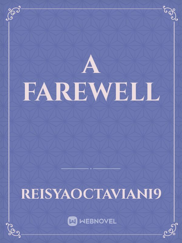 a farewell