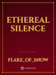 Ethereal Silence Book
